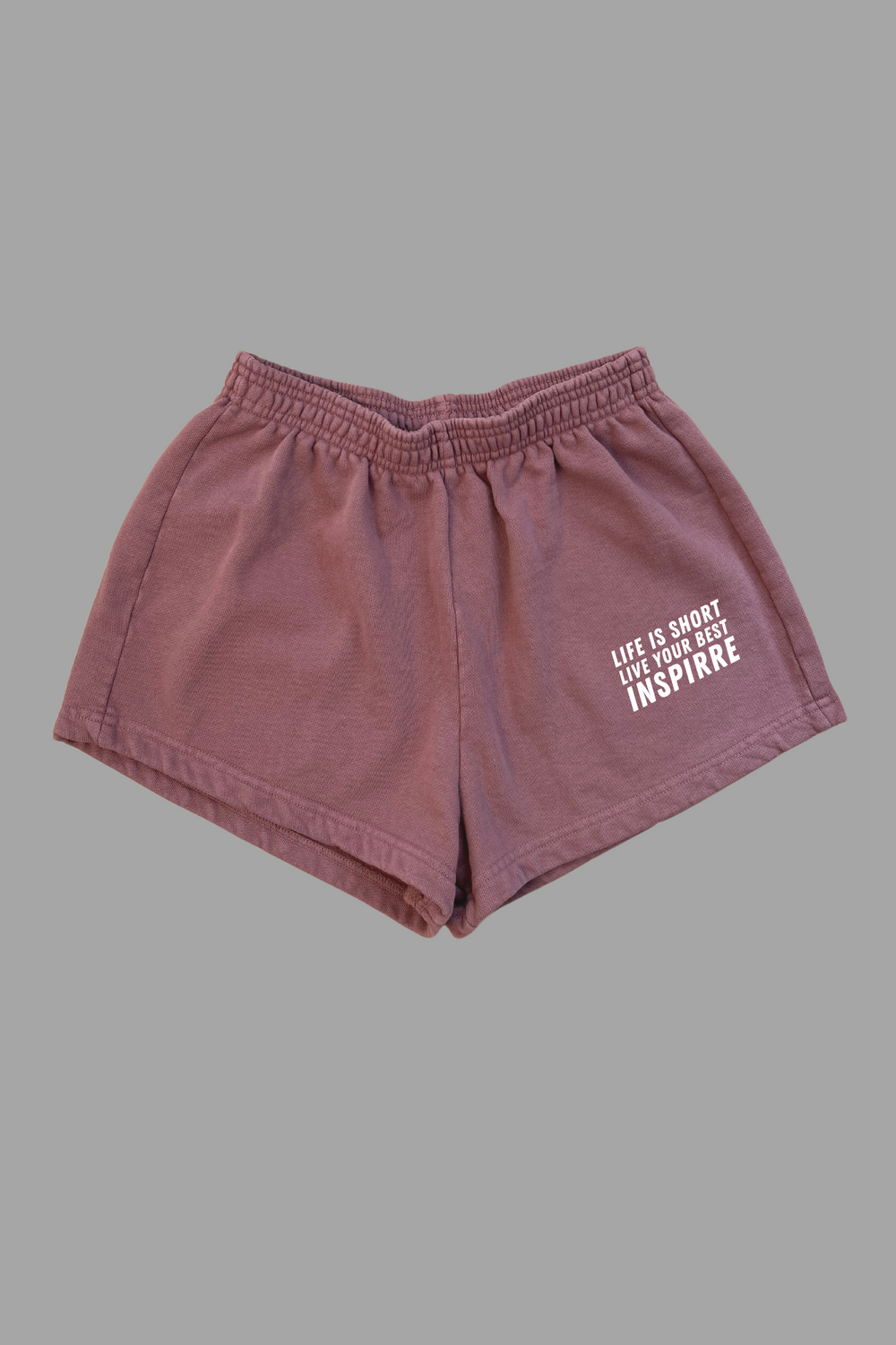 Life is Short Live Your Best Fleece Short