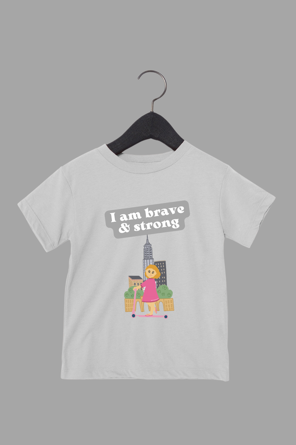 I Am Brave And Strong Toddler Tee