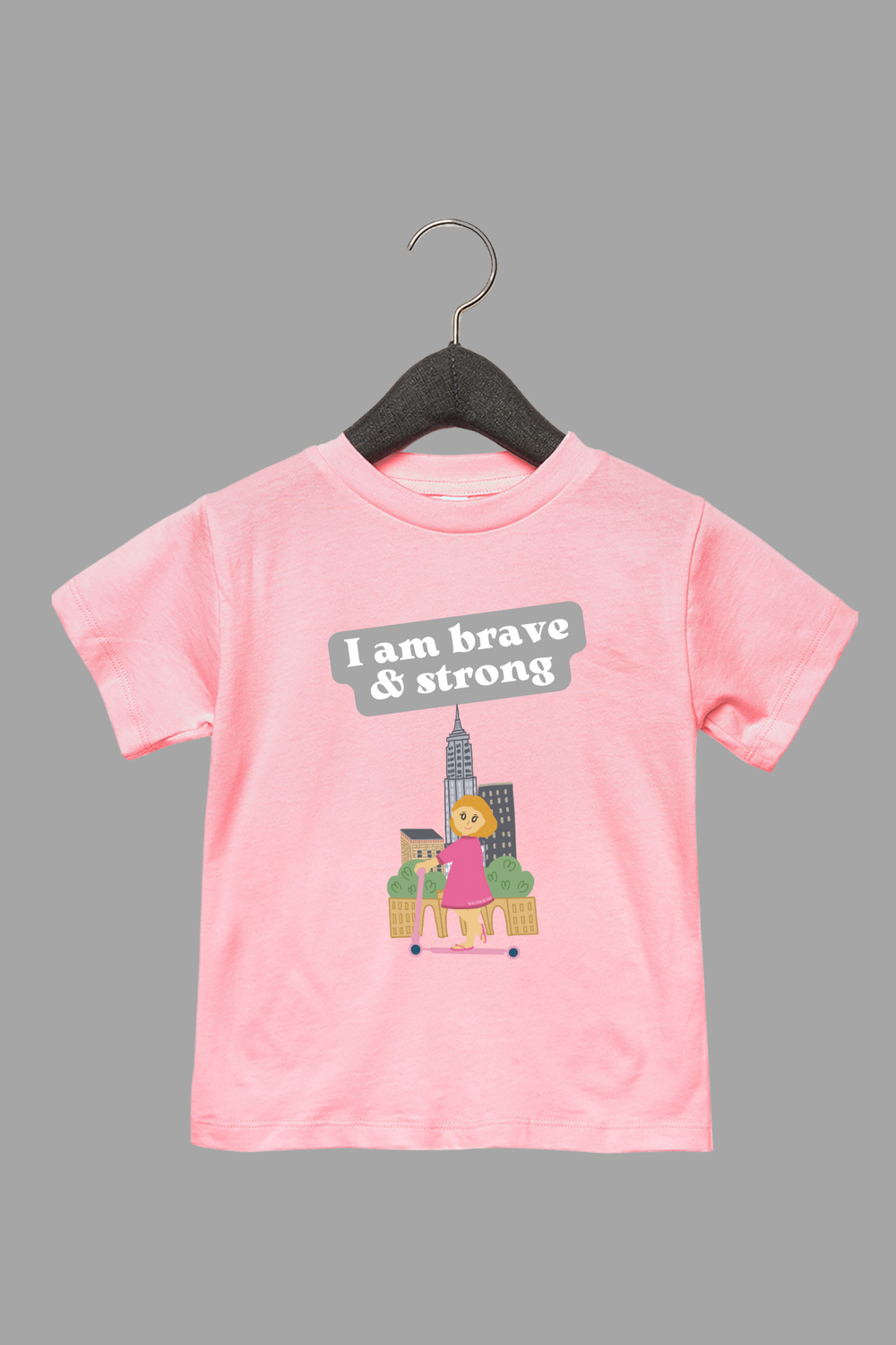 I Am Brave And Strong Toddler Tee