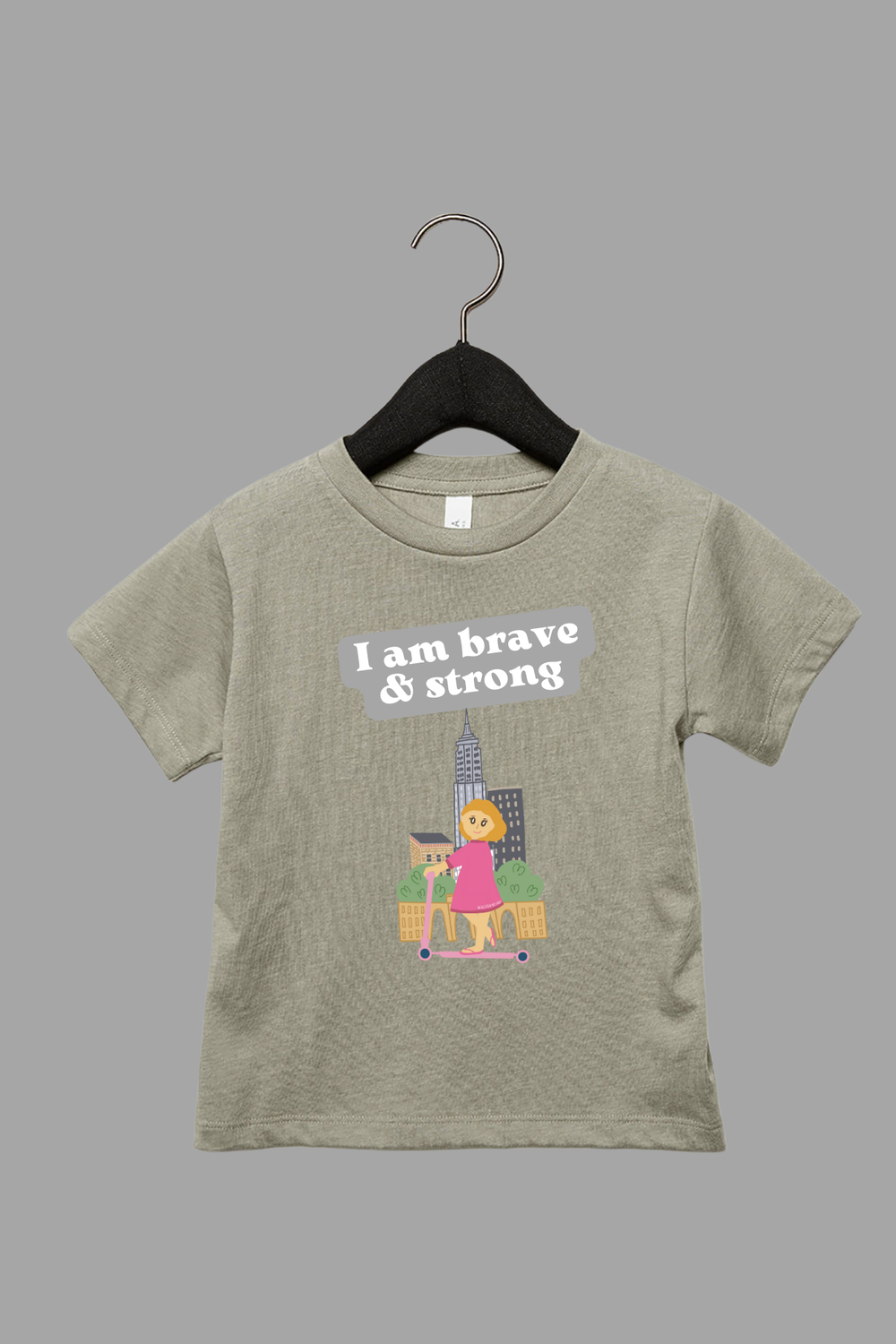 I Am Brave And Strong Toddler Tee